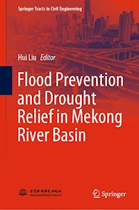 Flood Prevention and Drought Relief in Mekong River Basin -  - E-Book