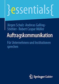 Auftragskommunikation - Jürgen Schulz - E-Book
