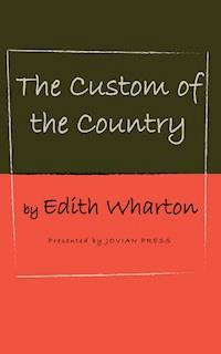 The Custom of the Country - Edith Wharton - E-Book