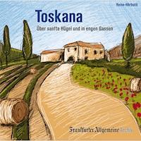 Toskana -  - Hörbuch