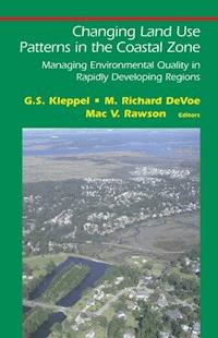 Changing Land Use Patterns in the Coastal Zone -  - E-Book