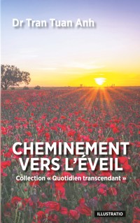 Cheminement vers l'éveil - Tuan Anh Tran - E-Book