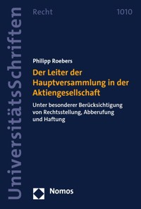 Der Leiter der Hauptversammlung in der Aktiengesellschaft - Philipp Roebers - E-Book