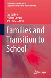 Families and Transition to School - - E-Book