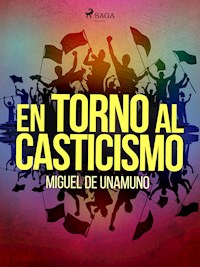 En torno al casticismo - Miguel de Unamuno - E-Book
