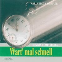 Wart' mal schnell - Minima Temporalia - Karlheinz A. Geißler - Hörbuch