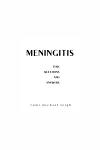 Meningitis - Rumi Michael Leigh - E-Book