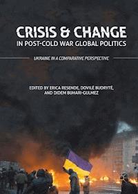 Crisis and Change in Post-Cold War Global Politics -  - E-Book