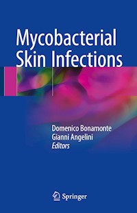 Mycobacterial Skin Infections -  - E-Book