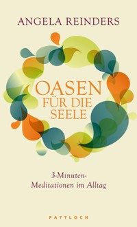 Oasen für die Seele - Angela Reinders - E-Book