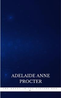 The Ghost in the Picture Room - Adelaide Anne Procter - E-Book