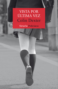 Vista por última vez - Colin Dexter - E-Book