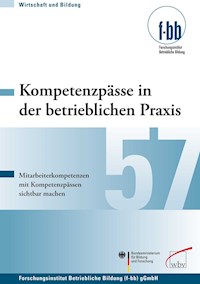 Kompetenzpässe in der betrieblichen Praxis -  - E-Book