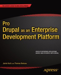 Pro Drupal as an Enterprise Development Platform - Jamie Kurtz - E-Book