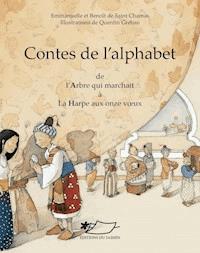 Contes de l'alphabet I (A-H) - Emmanuelle de Saint Chamas - E-Book