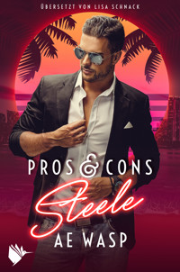 Pros & Cons: Steele - A. E. Wasp - E-Book