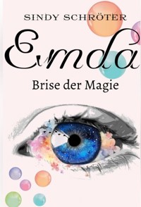 Emda - Brise der Magie - Sindy Schröter - E-Book
