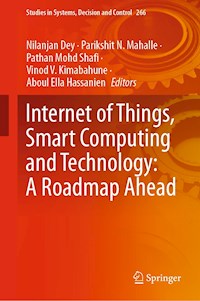 Internet of Things, Smart Computing and Technology: A Roadmap Ahead -  - E-Book