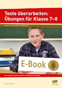 Texte überarbeiten: Übungen für Klasse 7-8 - Hans Lammersen - E-Book