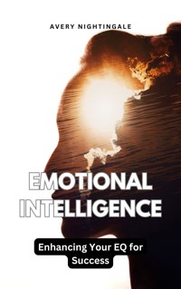 Emotional Intelligence - Avery Nightingale - E-Book