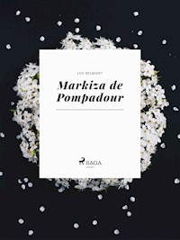Markiza de Pompadour - Leo Belmont - E-Book