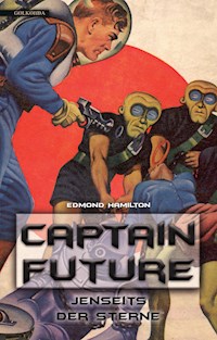 Captain Future 09: Jenseits der Sterne - Edmond Hamilton - E-Book