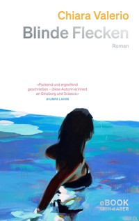 Blinde Flecken - Chiara Valerio - E-Book