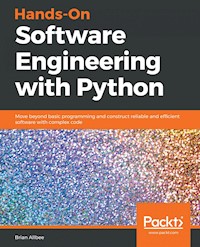 Hands-On Software Engineering with Python - Brian Allbee - E-Book
