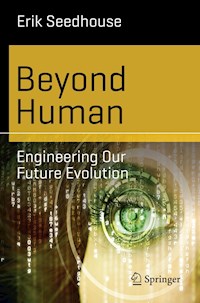 Beyond Human - Erik Seedhouse - E-Book