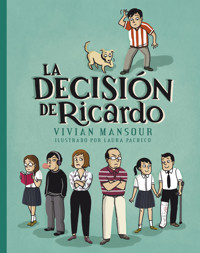 La decisión de Ricardo - Vivian Mansour - E-Book