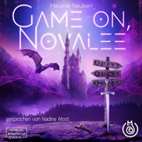 Game On, Novalee - Novalee, Band 1 (ungekürzt) - Melanie Neubert - Hörbuch