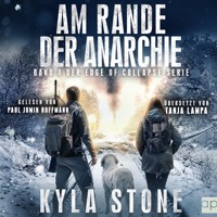 Am Rande Der Anarchie - Kyla Stone - Hörbuch