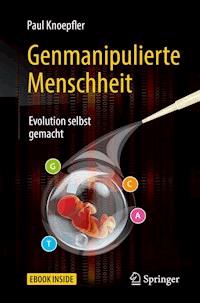 Genmanipulierte Menschheit - Paul Knoepfler - E-Book