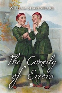 The Comedy of Errors - William Shakespeare - E-Book