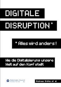 Digitale Disruption - Andreas Dripke - E-Book