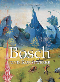 Bosch und Kunstwerke - Virginia Pitts Rembert - E-Book