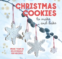 Christmas Cookies to Make and Bake - Ryland Peters & Small - E-Book