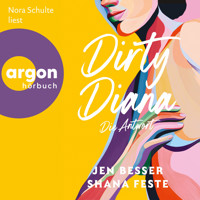 Dirty Diana: Die Antwort - Dirty Diana-Trilogie, Band 3 (Ungekürzte Lesung) - Jen Besser - Hörbuch