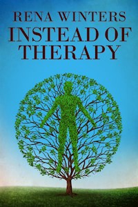Instead Of Therapy - Rena Winters - E-Book