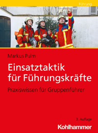 Einsatztaktik für Führungskräfte - Markus Pulm - E-Book