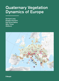 Quaternary Vegetation Dynamics of Europe -  - E-Book