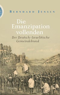 Die Emanzipation vollenden - Bernhard Jensen - E-Book