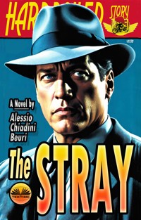 The Stray - Alessio Chiadini Beuri - E-Book