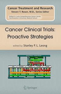Cancer Clinical Trials: Proactive Strategies -  - E-Book