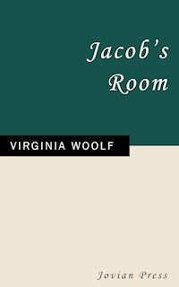 Jacob's Room - Virginia Woolf - E-Book