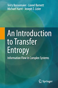 An Introduction to Transfer Entropy - Terry Bossomaier - E-Book