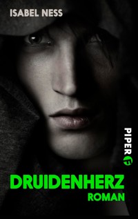 Druidenherz - Isabel Ness - E-Book