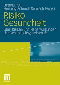 Risiko Gesundheit -  - E-Book