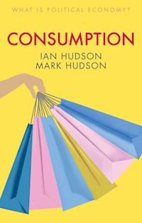 Consumption - Ian Hudson - E-Book