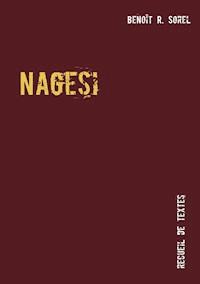 Nagesi - Benoît R. Sorel - E-Book